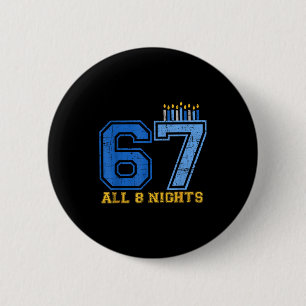 67 Alle 8 Nächte Chanukka Jüdisch Chanukka Sechs S Button