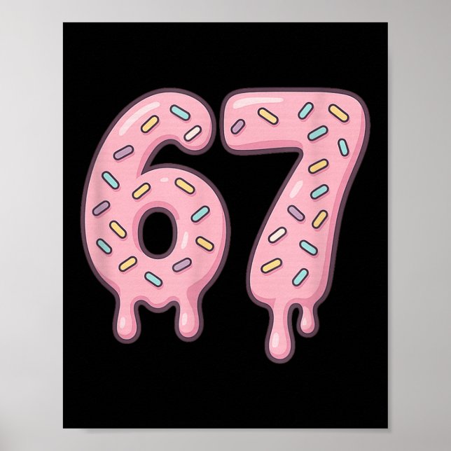 67 Alpha Slang Internet Meme Aura Energie  Poster (Vorne)