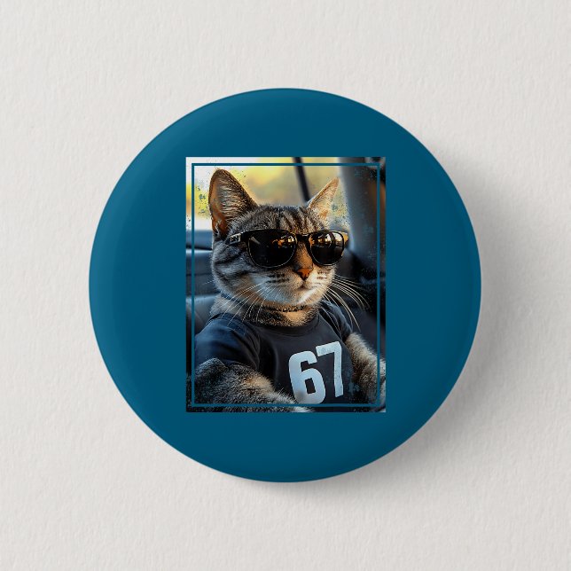 67 And Still Cool Funny Birthday Meme Cat  Button (Vorderseite)