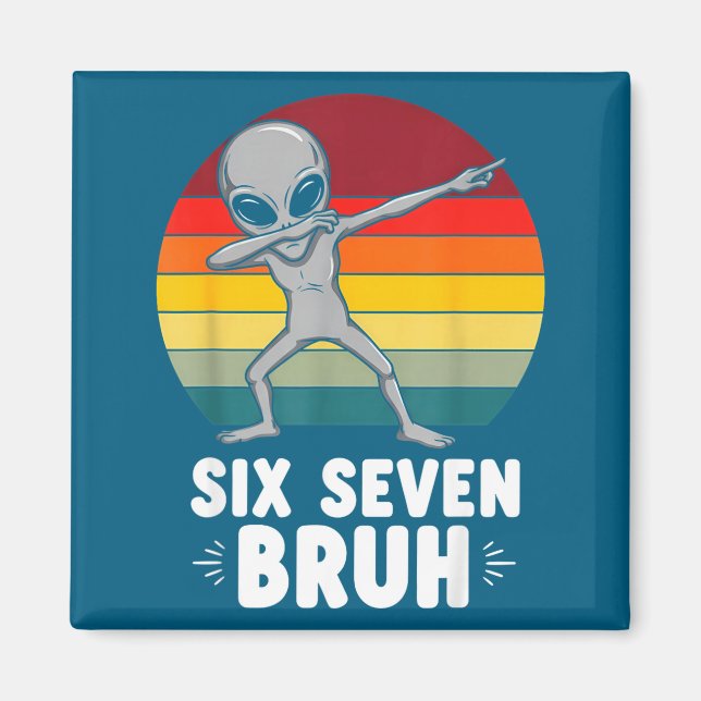 67 Animals Funny 67 Brainrot Youth Kids Alien 67  Magnet (Vorne)