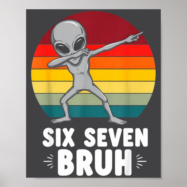 67 Animals Funny 67 Brainrot Youth Kids Alien 67  Poster (Vorne)