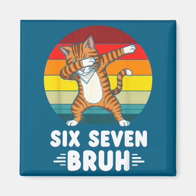 67 Animals Funny 67 Brainrot Youth Kids Cat 67  Magnet (Vorne)