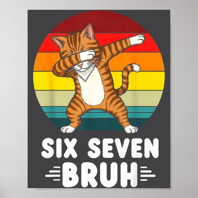 67 Animals Funny 67 Brainrot Youth Kids Cat 67  Poster (Vorne)