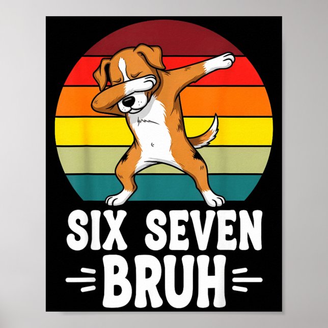 67 Animals Funny 67 Brainrot Youth Kids Dog 67  Poster (Vorne)