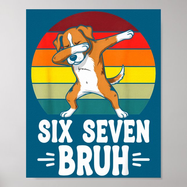 67 Animals Funny 67 Brainrot Youth Kids Dog 67  Poster (Vorne)