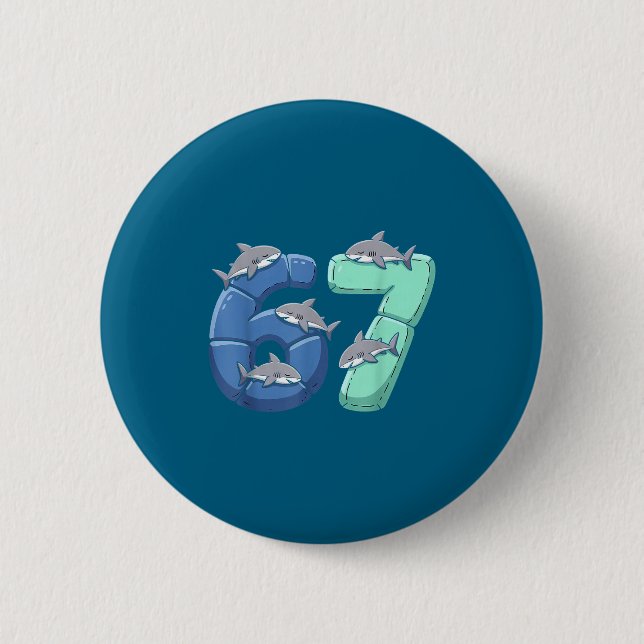 67 Animals Funny 67 Brainrot Youth Kids Shark 67  Button (Vorderseite)