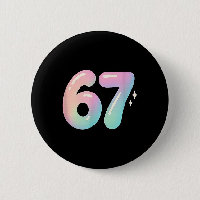 67 Aura Energy Alpha Slang Internet-Meme  Button (Vorderseite)