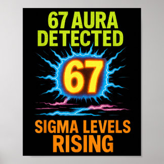 67 Aura erkannt Sigma-Level steigen Six Seven Riz Poster