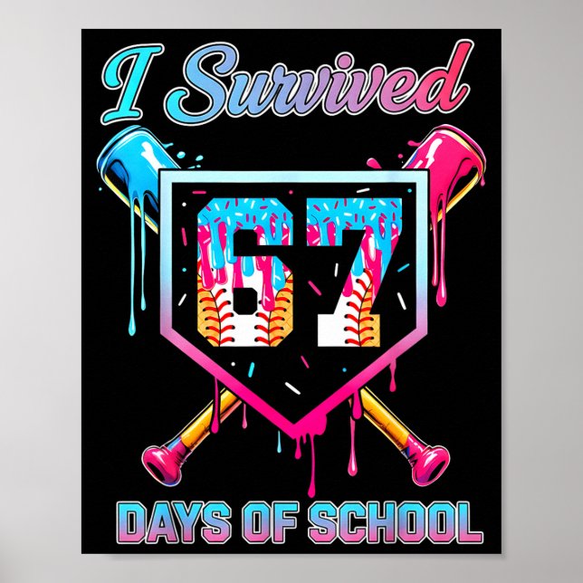 67 Baseball Ice Cream Drip Six Seven Meme Teachers Poster (Vorne)