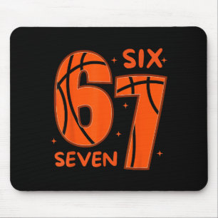 67 Basketball Six Seven 6 7 Meme 6 Mousepad