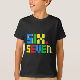 67 Bausteine für Kinder Jungen Sechs Sieben Lustig T-Shirt