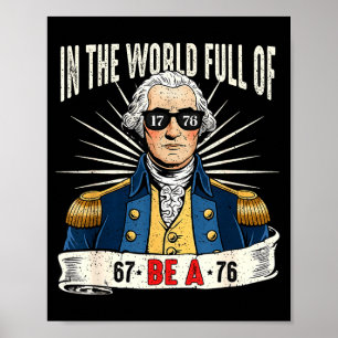 67 bis 76 Lustiges George-Washington-Geschichts-Me Poster