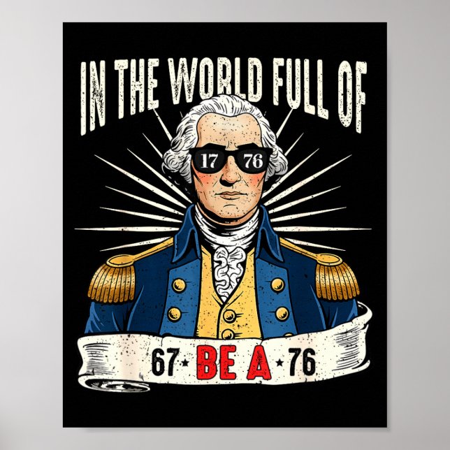 67 bis 76 Lustiges George-Washington-Geschichts-Me Poster (Vorne)