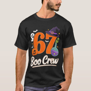 67 Boo Crew Halloween-Spaß für Anhänger des Grusel T-Shirt