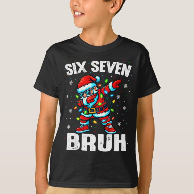 67 Bruh Christmas Six Seven Meme Dab Santa  T-Shirt (Vorderseite)