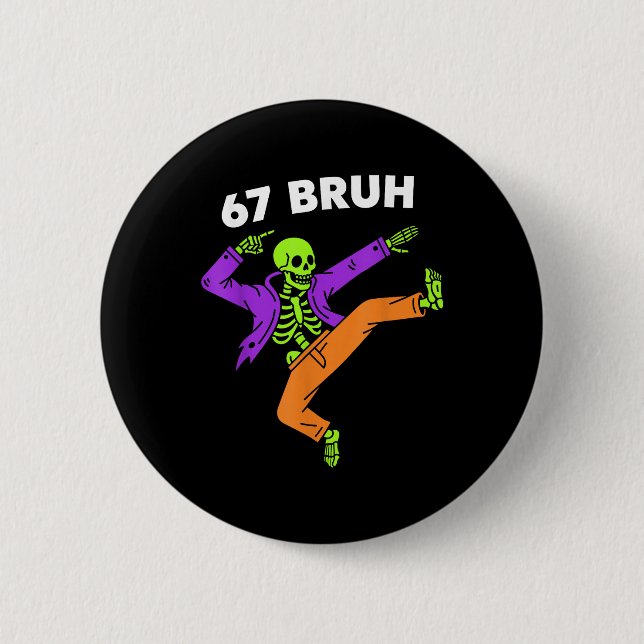 67 Bruh Halloween Dabbing Skeleton Meme 6 7 Number Button (Vorderseite)