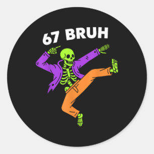 67 Bruh Halloween Dabbing Skelett Meme 6 7 Zahl Runder Aufkleber