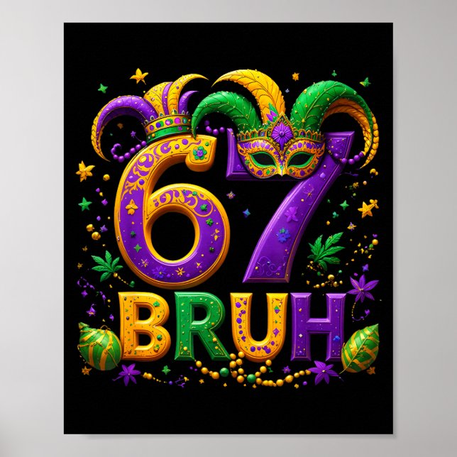 67 Bruh Jester Hat Feather Mask Mardi Gras Fleur D Poster (Vorne)