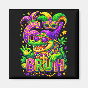 67 Bruh Krokodil Mexiko Mardi Gras Feiertag Magnet
