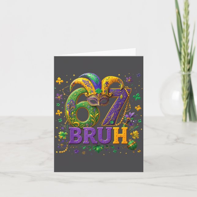 67 Bruh Mardi Gras Happy Mardi Gras  Karte (Vorderseite)