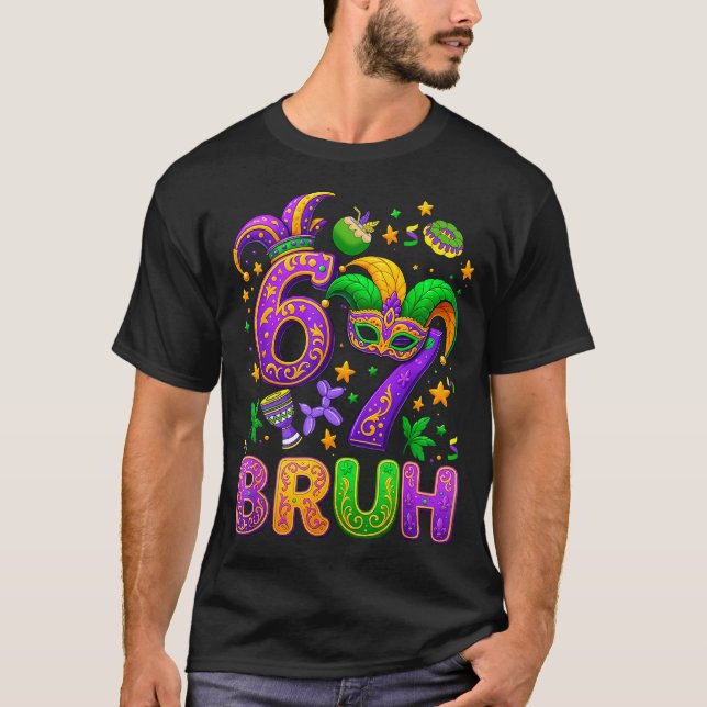67 Bruh Mardi Gras Jester Mask New Orleans  T-Shirt (Vorderseite)