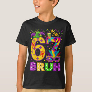 67 Bruh Mardi Gras Lustiger Karneval 67 Meme Gen A T-Shirt