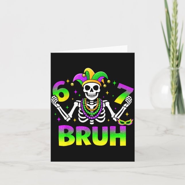 67 Bruh Mardi Gras Skeleton For Kids Boys Men New  Karte (Vorderseite)
