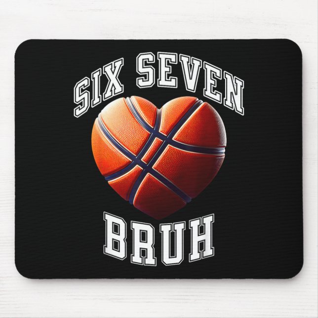 67 Bruh Meme Basketball Six Seven Heart Funny  Mousepad (Vorne)
