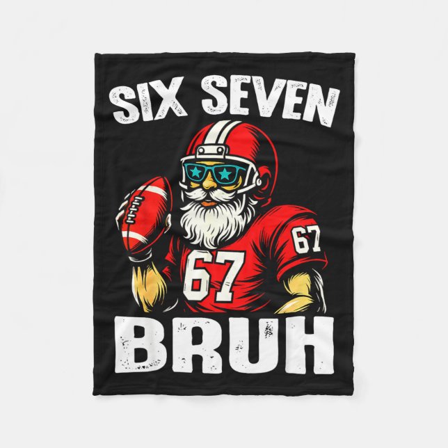 67 Bruh Meme Christmas Football Santa Six Seven  Fleecedecke (Vorderseite)