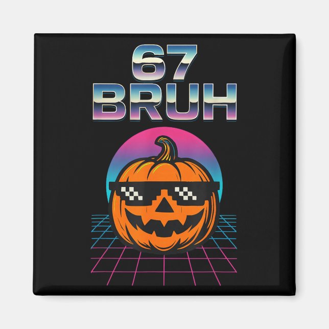 67 Bruh Meme Halloween Pumpkin 6 7 Brainrot Six Se Magnet (Vorne)