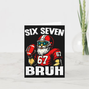 67 Bruh Meme Weihnachten Fußball Santa Six Seven Karte