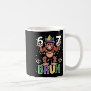 67 Bruh Sechs Sieben Meme Mardi Gras Bigfoot Sasqu Kaffeetasse