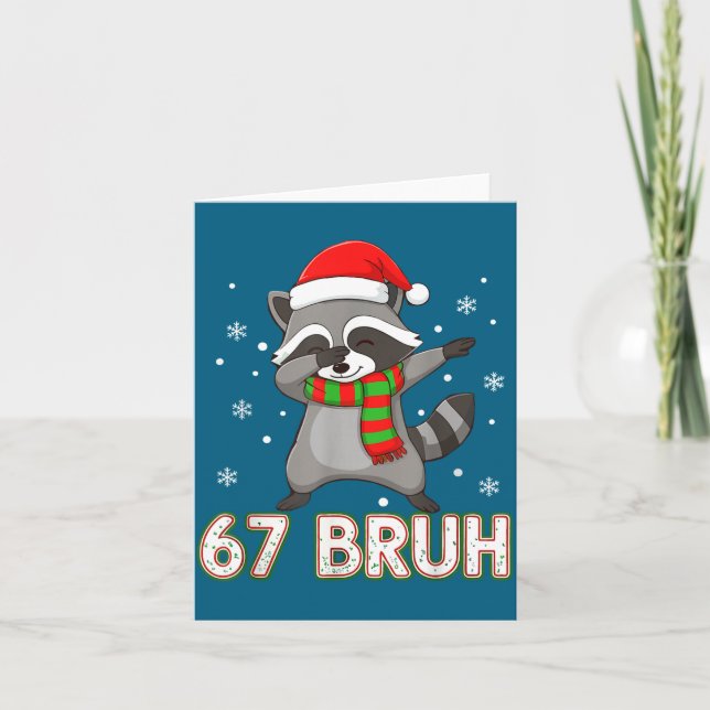 67 Bruh Six Seven Meme Raccoon Christmas Kids Boys Karte (Vorderseite)