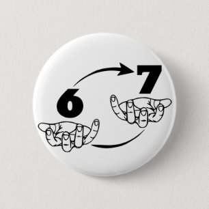 67 BUTTON