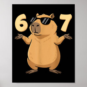 67 Capybara Meme 6 7 Ästhetik für Kinder junge Erw Poster