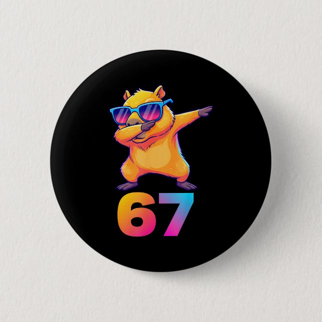 67 Capybara Sechs Sieben Meme Tier Coole Capybara  Button (Vorderseite)
