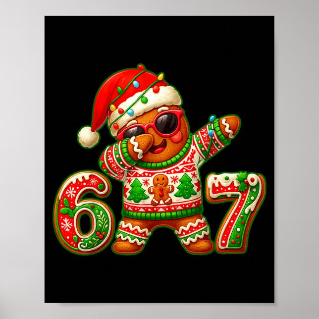 67 Christmas 6 7 Meme Gingerbread Man Xmas Pajamas Poster (Vorne)