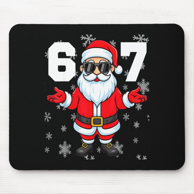 67 Christmas 6 7 Meme Pajamas 67 Bruh Slang  Mousepad (Vorne)