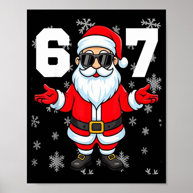 67 Christmas 6 7 Meme Pajamas 67 Bruh Slang  Poster (Vorne)
