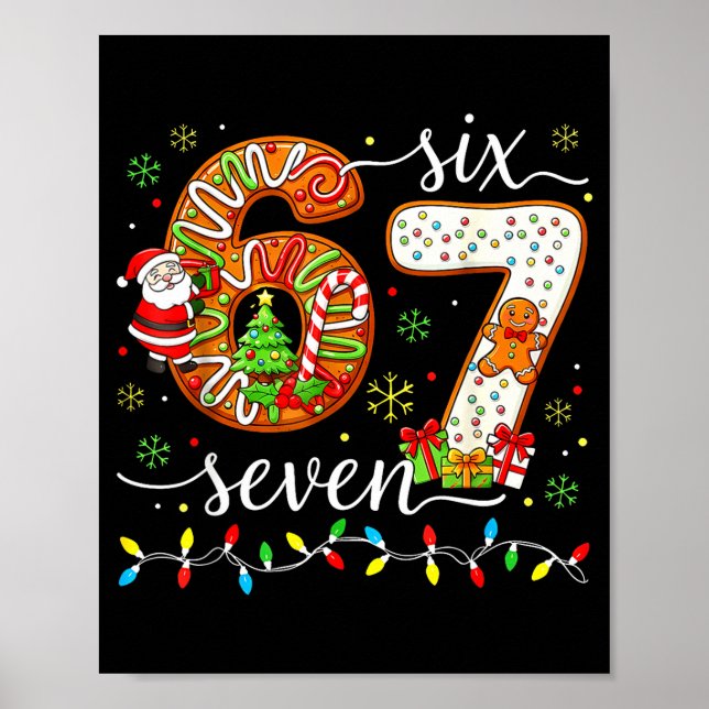 67 Christmas 6 7 Meme Pajamas Holiday Gen Alpha Sl Poster (Vorne)