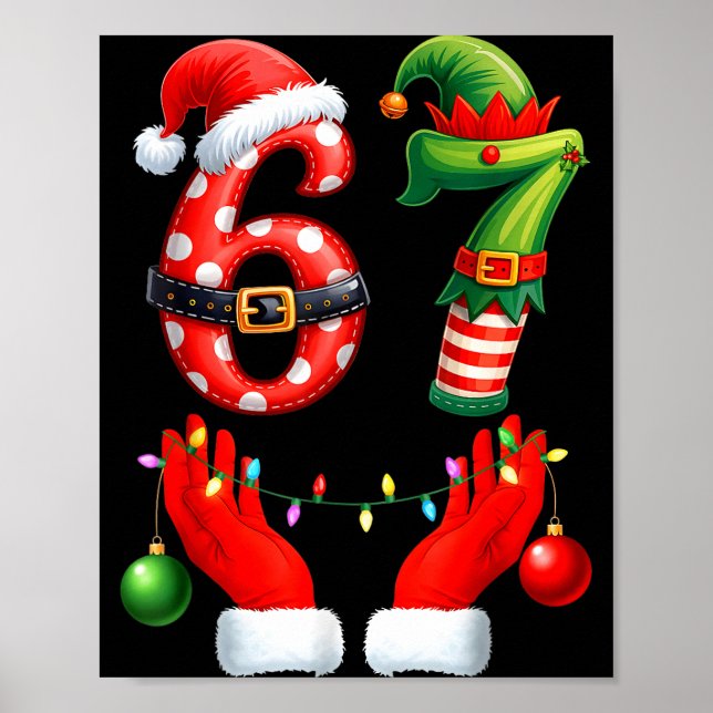 67 Christmas 6 7 Meme Pajamas Holiday Gen Alpha Sl Poster (Vorne)