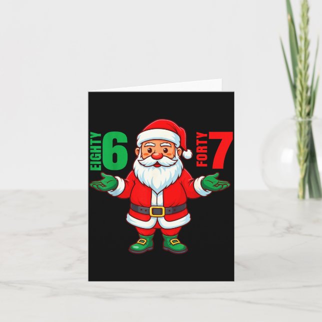 67 Christmas 6 7 Meme Six Seven Funny Santa Xmas 8 Karte (Vorderseite)