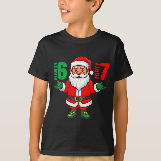 67 Christmas 6 7 Meme Six Seven Funny Santa Xmas 8 T-Shirt (Vorderseite)