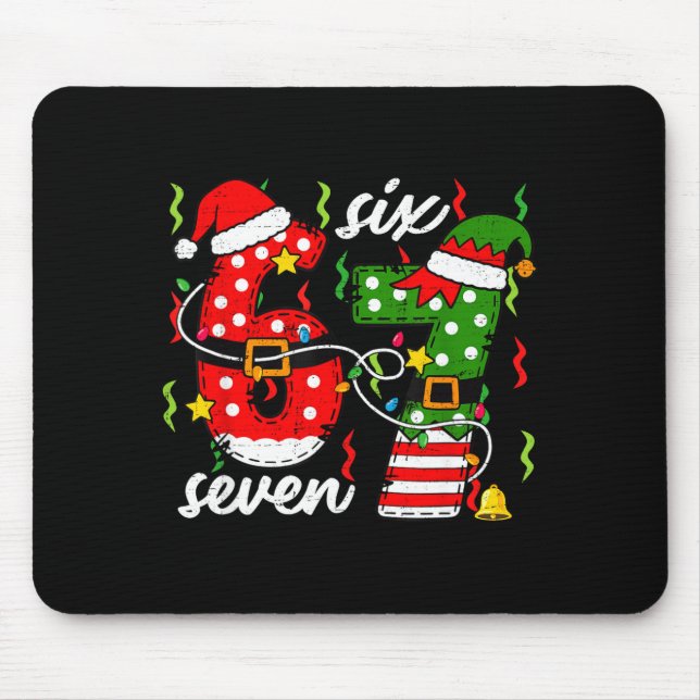 67 Christmas 6 7 Santa Elf 6-7 Pajamas Six Seven K Mousepad (Vorne)
