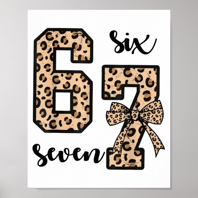 67 Christmas 6 7 Six Seven Meme 67 Leopard Cheetah Poster (Vorne)