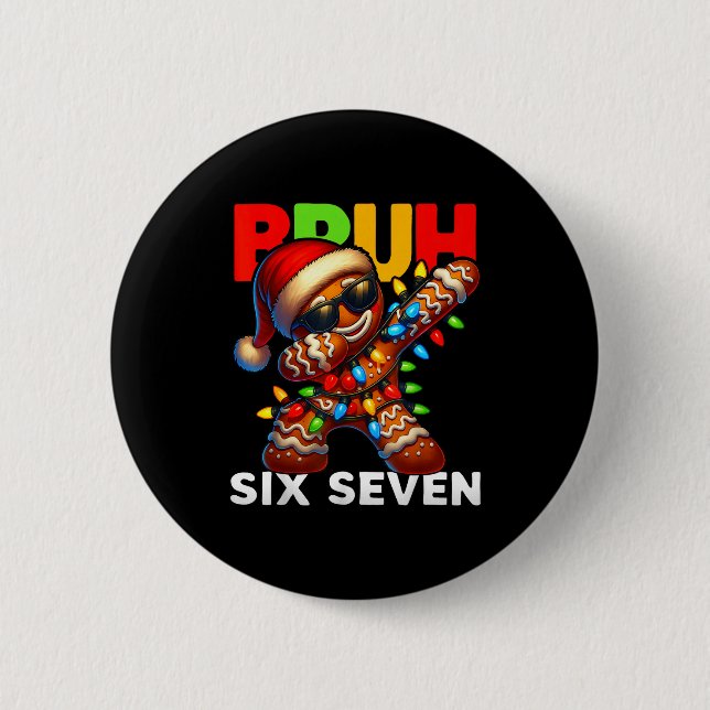 67 Christmas Bruh Funny 67 Gingerbread Dabbing Kid Button (Vorderseite)