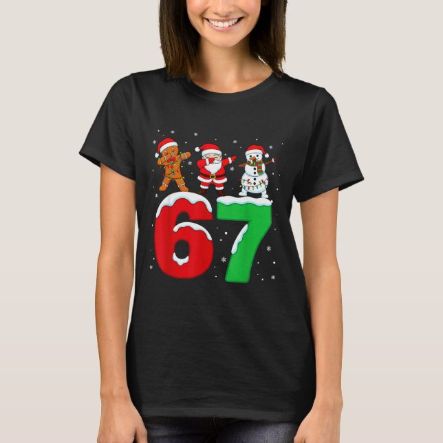67 Christmas Dabbing Santa Snowman Funny Six Seven T-Shirt (Vorderseite)