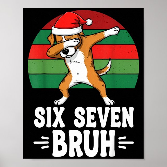 67 Christmas Funny 67 Brainrot Youth Kids Dog 67  Poster (Vorne)