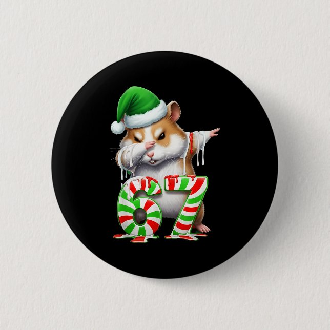 67 Christmas Funny 67 Brainrot Youth Kids Hamster  Button (Vorderseite)
