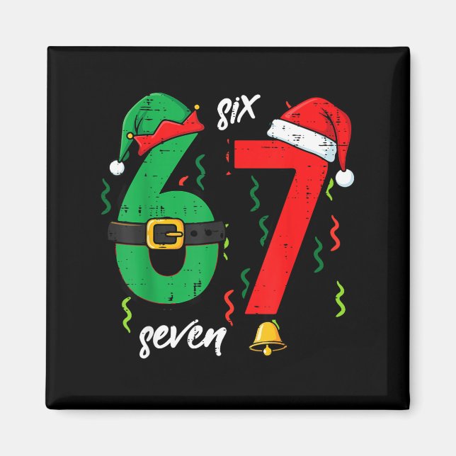 67 Christmas Funny 6 7 Meme Six Seven Xmas Boys Ki Magnet (Vorne)